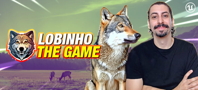 Curso Neriverso Lobinho The Game em Unreal Engine 5