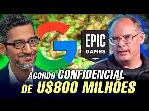 Thumbnail do vídeo: Por que Google e Epic Games fizeram um acordo SECRETO de US$800 milhões