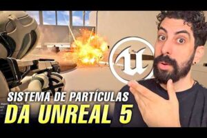 SISTEMA de PARTÍCULAS da Unreal Engine 5! Olha ese projeto GRÁTIS da Epic Games