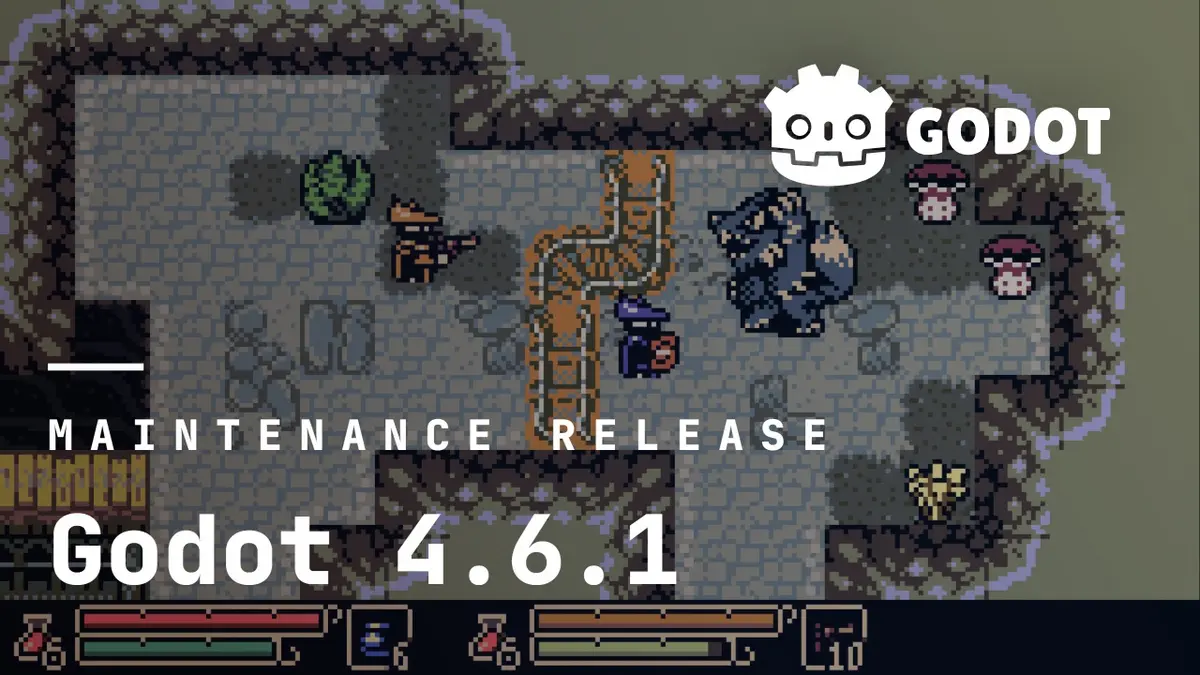 Godot 4.6.1: atualização de manutenção corrige regressões e reenvia binários do macOS